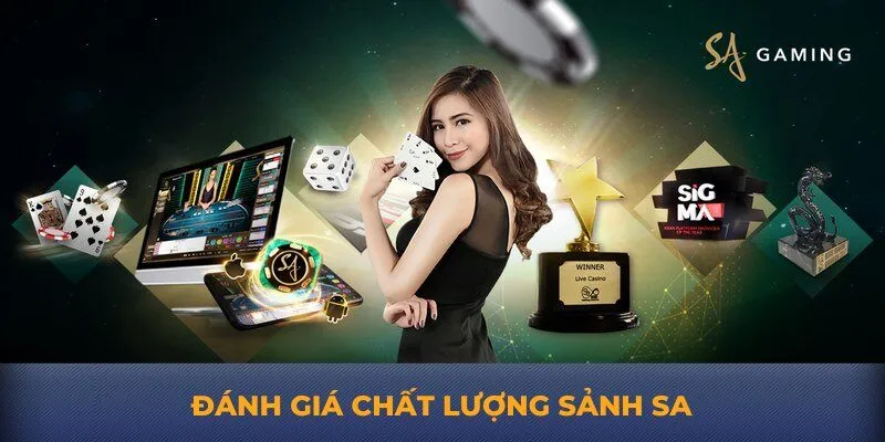 Đánh giá chất lượng sảnh SA