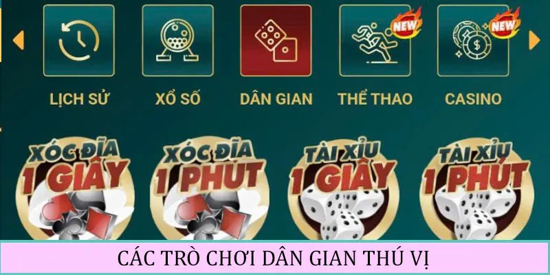 Sảnh trò chơi dân gian thú vị, thu hút người chơi