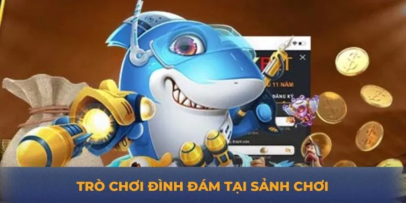 Trò chơi đình đám tại sảnh chơi